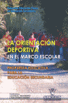 LA ORIENTACION DEPORTIVA EN EL MARCO ESCOLAR