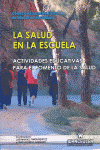LA SALUD EN LA ESCUELA