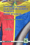 LA ATENCION A LA DIVERSIDAD EN LA EDUCACION SECUNDARIA OBLIGATORI