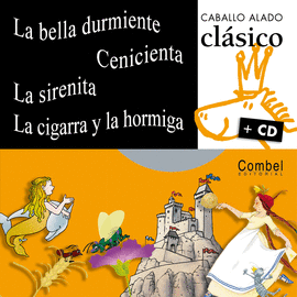 BELLA DURM/CENICIENTA/SIRENITA/CIGARRA - TROTE + CD CLASICO