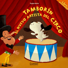 TAMBORIN, EL NUEVO ARTISTA DE CIRCO