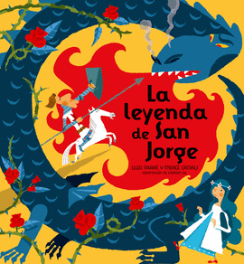 LEYENDA DE SAN JORGE, LA