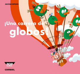 UNA CARRERA DE GLOBOS!