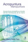 ACROPUNTURA, MANOPUNTURA