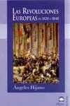 REVOLUCIONES EUROPEAS DE 1820 A 1848, LAS