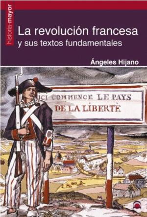 LA REVOLUCIN FRANCESA Y SUS TEXTOS FUNDAMENTALES