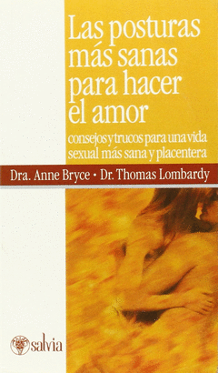 POSTURAS MAS SANAS PARA HACER EL AMOR, LAS