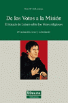 DE LOS VOTOS A LA MISION