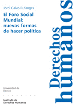 FORO SOCIAL MUNDIAL NUEVAS FORMAS DE HACER POLITICA