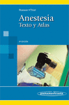 ANESTESIA TEXTO Y ATLAS