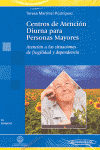 CENTROS DE ATENCION DIURNA PARA PERSONAS MAYORES