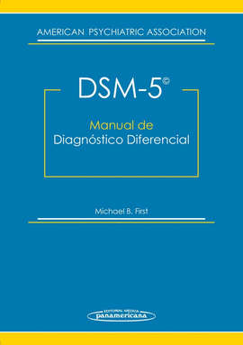 DSM-5. MANUAL DE DIAGNOSTICO DIFERENCIAL