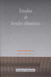 ESTUDIOS DE DERECHO URBANISTICO