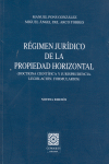 REGIMEN JURIDICO DE LA PROPIEDAD HORIZONTAL 9 ED