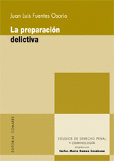 PREPARACION DELICTIVA, LA