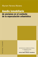 ASEDIO INMOBILIARIO ANCIANOS EN CONTEXTO ESPECULACION URBANISTICA