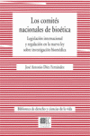 COMITES NACIONALES DE BIOETICA, LOS