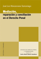 MEDIACION REPARACION Y CONCILIACION EN EL DERECHO PENAL