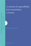 EXCLUSION DE RESPONSABILIDAD DE LOS INTERMEDIARIOS EN INTERNET,LA