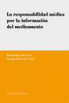 RESPONSABILIDAD MEDICA POR LA INFORMACION DEL MEDICAMENTO, LA
