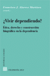 VIVIR DEPENDIENDO