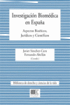 INVESTIGACION BIOMEDICA EN ESPA�A