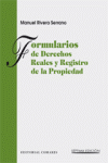 FORMULARIOS DE DERECHOS REALES Y REGISTRO DE LA PROPIEDAD