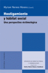 HOSTIGAMIENTO Y HABITAT SOCIAL UNA PERSPECTIVA VICTIMOLOGICA