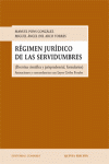 REGIMEN JURIDICO DE LAS SERVIDUMBRES