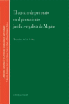 EL DERECHO DE PATRONATO EN EL PENSAMIENTO JURIDICO-REGALISTA DE M
