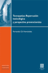 TECNOPATIAS REPERCUCION TOXICOLOGICA Y PERSPECTIVA PREVENCIONIST