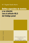 DELITOS ESPECIALES DOMINIO RELACION ARTICULO 65,3 CODIGO PENAL