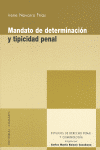 MANDATO DE DETERMINACION Y TIPICIDAD PENAL