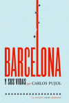 BARCELONA Y SUS VIDAS