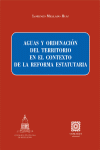 AGUAS Y ORDENACION TERRITORIO EN CONTEXTO DE REFORMA ESTATUTARIA