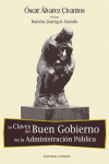 LAS CLAVES DEL BUEN GOBIERNO EN LA ADMINISTRACION PUBLICA