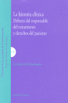HISTORIA CLINICA DEBERES RESPONSABLE TRATAMIENTO Y DERECHOS DEL