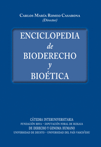 ENCICLOPEDIA DE BIODERECHO Y BIOETICA. 2 TOMOS.