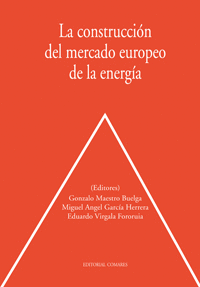 CONSTRUCCION DEL MERCADO EUROPEO DE LA ENERGIA, LA