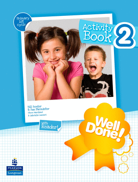 WELL DONE! 2 EDUCACION PRIMARIA ACTIVITY BOOK