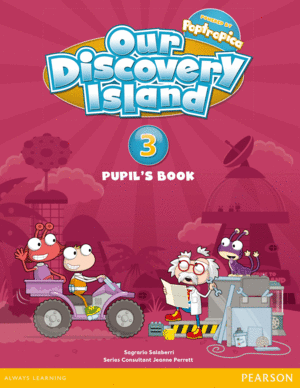 OUR DISCOVERY ISLAND 3. PUPIL'S BOOK
