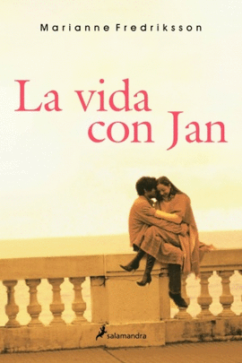 VIDA CON JAN, LA