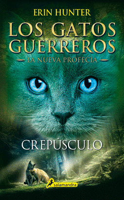 CREPUSCULO - LOS GATOS GUERREROS - LA NUEVA PROFEC