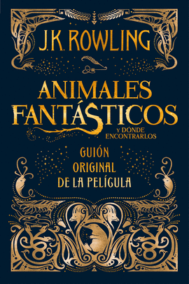 ANIMALES FANTSTICOS Y DNDE ENCONTRARLOS