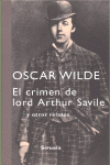 CRIMEN DE LORD ARTHUR SAVILE Y OTROS CUENTOS, EL