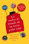 VUELTA AL MUNDO DE UN FORRO POLAR ROJO, LA