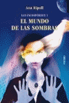 MUNDO DE LAS SOMBRAS, EL