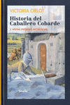 HISTORIA DEL CABALLERO COBARDE TE-230