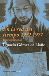 EN LA RED DEL TIEMPO (1972-1977)