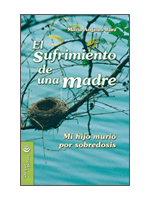 SUFRIMIENTO DE UNA MADRE,EL